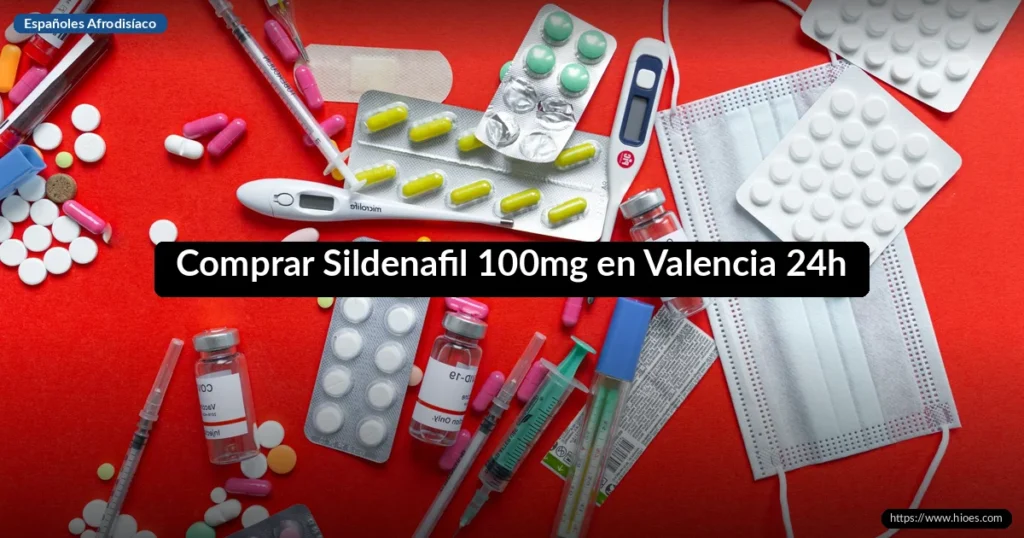 Comprar Sildenafil 100mg en Valencia 24h 5 Comprar Sildenafil 100mg en Valencia 24h