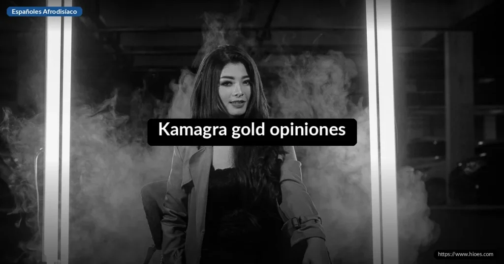 Kamagra gold opiniones 8 Kamagra gold opiniones