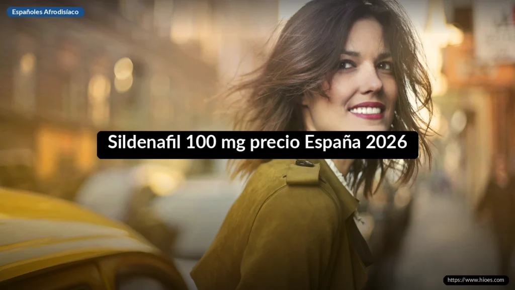 Sildenafil 100 mg precio España 2026 1 Sildenafil 100 mg precio España 2026