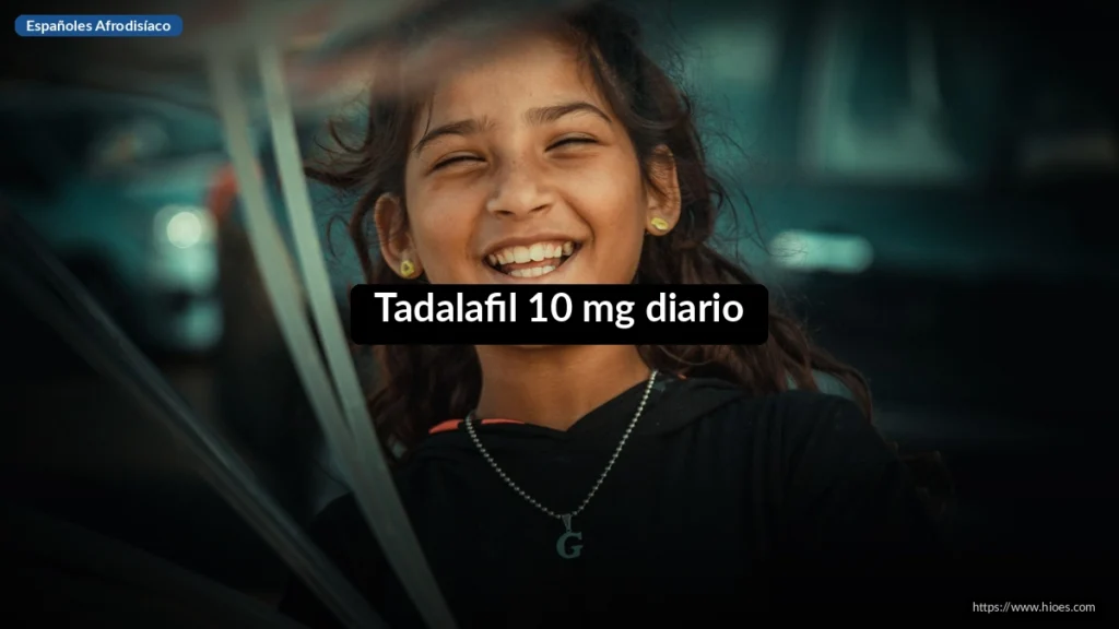 Tadalafil 10 mg diario